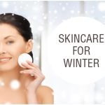 Winter Skincare Tips